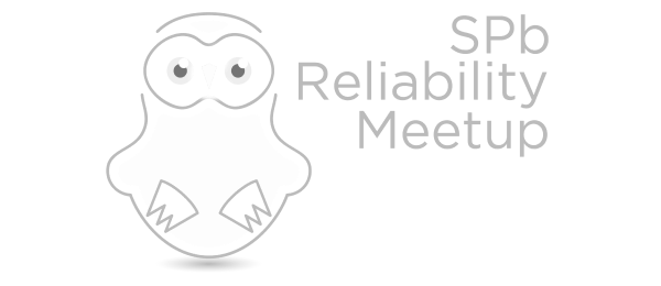 Spb Reliability Meetup
